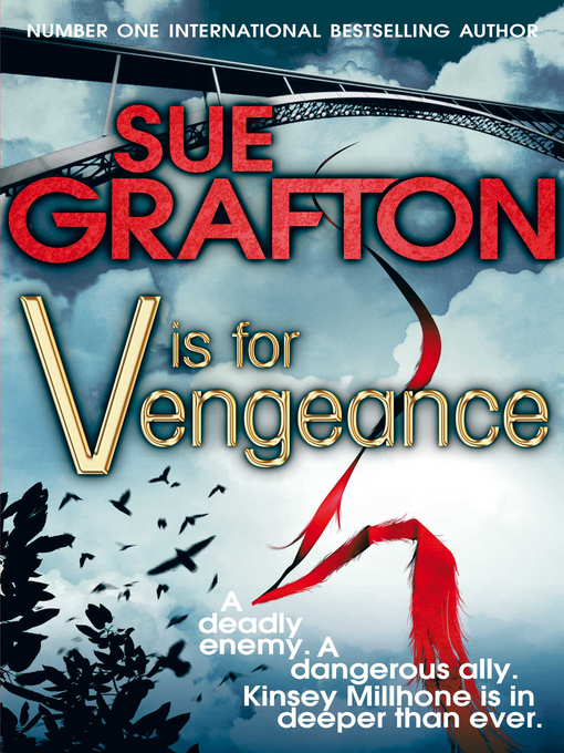 Title details for V is for Vengeance by Grafton Sue - Available